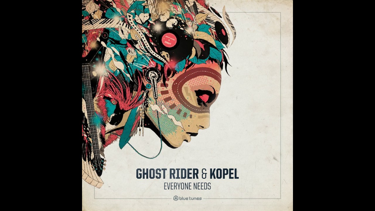 Watch Ghost Rider & Kopel - Everyone Needs - Official on YouTube Watch Ghost Rider & Kopel - Everyone Needs - Official on YouTube