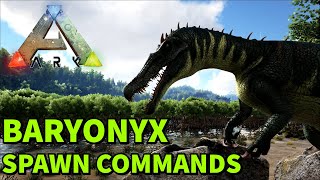Ark BARYONIX spawn commands