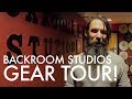 Backroom Studios Gear Tour!