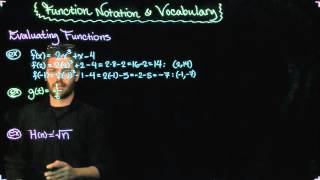 Function Notation & Vocabulary - Evaluating Functions