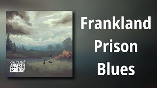 Video thumbnail of "Onsind // Frankland Prison Blues"