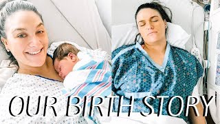 OUR BIRTH STORY | 30 HOURS OF LABOR | THATCLEIGH