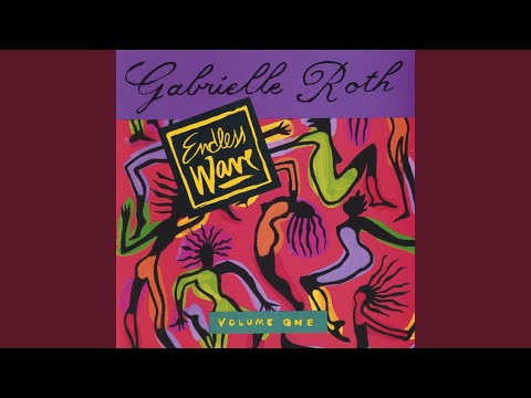 Gabrielle Roth — Body Parts