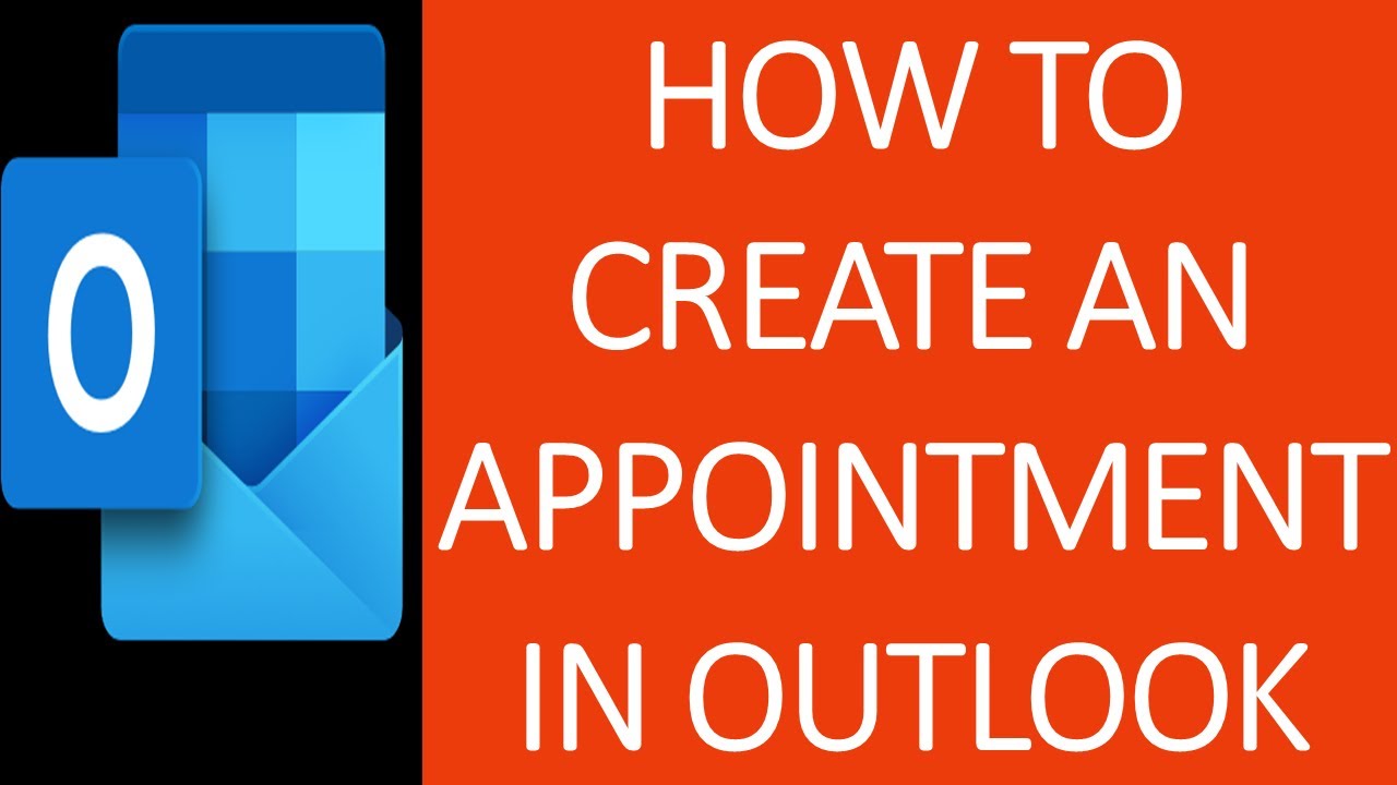 How to Create an Appointment on Outlook? Create an Appointment on