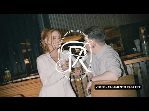 Votos - Casamento Rafa & Fê