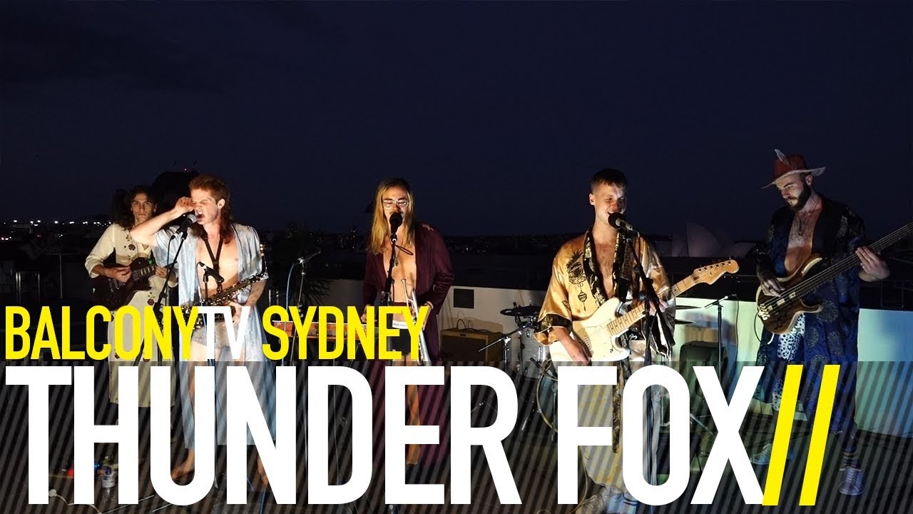 THUNDER FOX - TWO FOR ONE (BalconyTV)