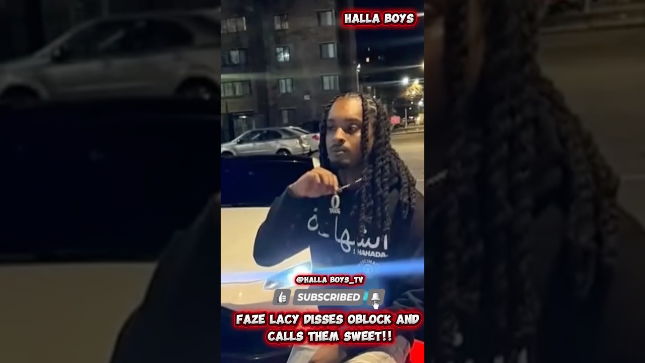 Faze Lacy Disses oblock and Calls them Sweet!!🔥🔥🔥🚨🚨🚨🚨