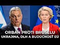 TVRDÝ ODKAZ Z BUDAPEŠTI: Orbán spochybňuje plán Ursuly