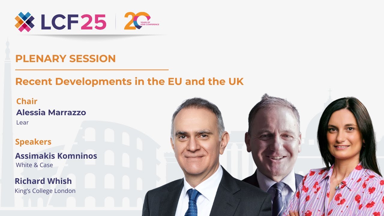 LCF25 - Recent Developments in the EU and the UK