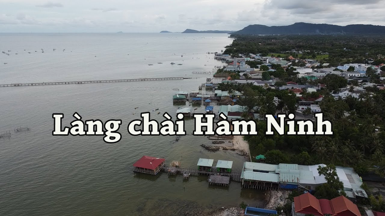 Làng chài Hàm Ninh trên đảo Phú Quốc.
