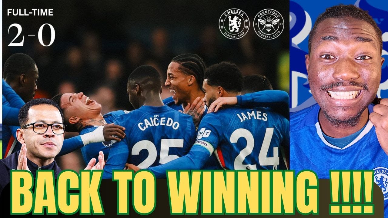 Chelsea Back on Track? 2–0 Win vs Brentford | Review