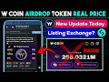 W Coin Airdrop Tokenomics | W Coin Airdrop New Update | W Coin Airdrop Claim | Wcoin