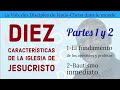 Primera y seconda  característica de la Iglesia de Jesu-Cristo (www.lesdisciplesdejesuschrist.com)