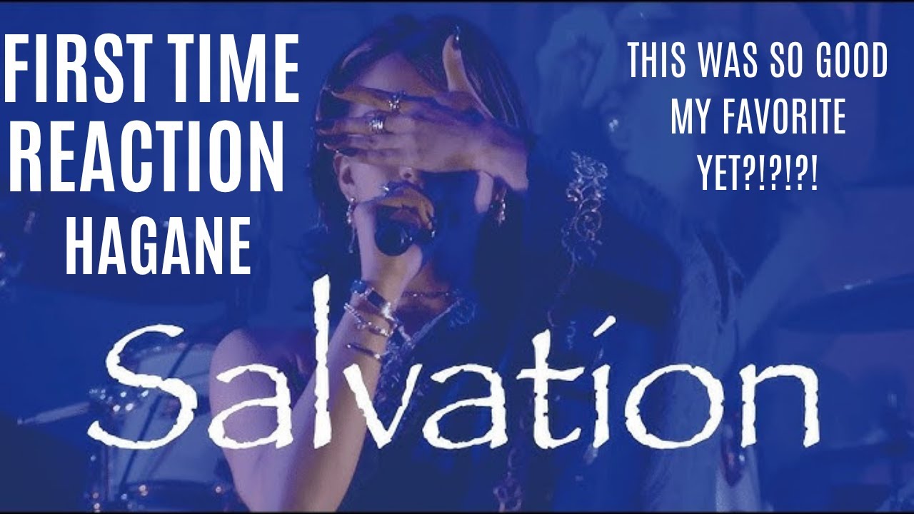 HAGANE Reaction – Salvation (First Time Hearing)