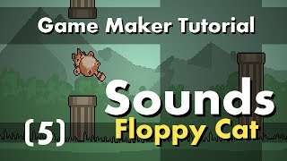 [Game Maker Tutorial] Floppy Cat [5] Sounds screenshot 4
