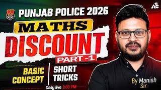 Punjab Police Constable Exam Preparation 2026 PSSSB Exams 2026 | Discount Math By Manish Sir