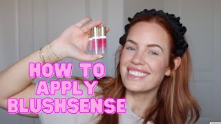 HOW TO APPLY BLUSHSENSE  | KEB