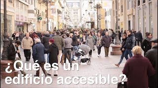 ¿Qué es un edificio accesible