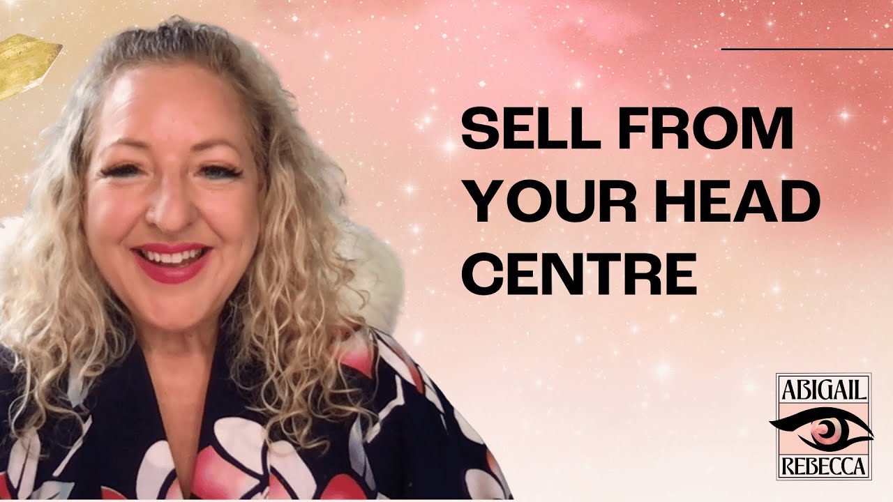SELL USING YOUR HEAD CENTRE IN HUMAN DESIGN