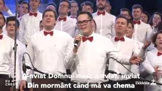 Vignette de la vidéo "Ekklesia Arad - Înviat!"