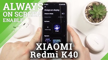 How to Turn Off Always Off Display in XIAOMI Redmi K40 - Deactivate Always On Display