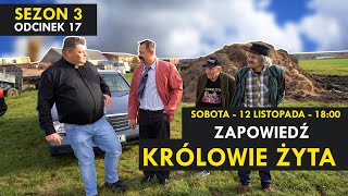 Królowie Żyta Sezon 3 odcinek 17 I ZAPOWIEDŹ I Kabaret Malina