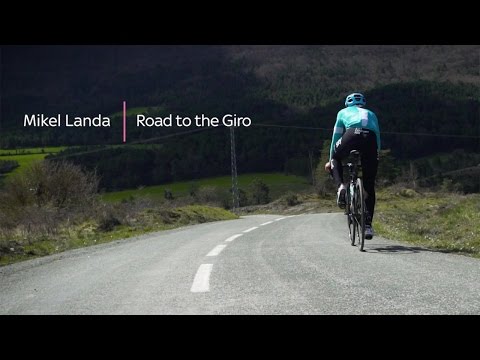Mikel Landa - Road to the Giro