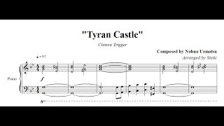Tyran Castle - Chrono Trigger Piano Sheet Music
