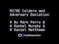 CC2025 Day 1.3 - MITRE Caldera and Adversary Emulation