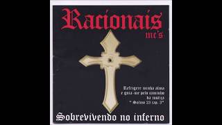 Racionais MC's - Sobrevivendo no Inferno (1997) Full Album