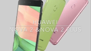 Huawei Nova 2 and Nova 2 plus Review Specification