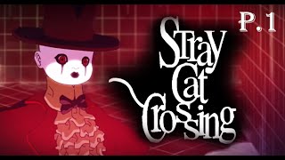Full CRÉPE BABY || Stray Cat Crossing || Part 1 Update