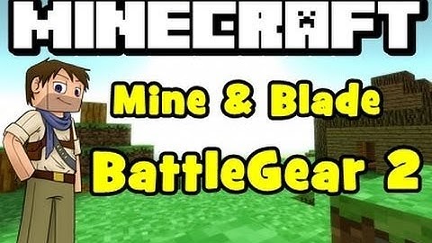 Minecraft | MINE & BLADE BATTLEGEAR 2 MOD! (Brand New Lab!) | Mod Showcase