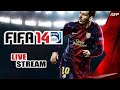 FIFA 14 LIVE..!!! | Live Stream | AFP Creations