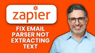 How to Fix Zapier Email Parser Not Extracting Text ⚡ Quick Steps to Capture Email Data Correctly