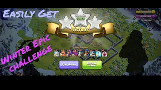 #clashofclan #Winterchallege How to get Easily 3 Star the Epic Winter Challenge (Clash of Clans)