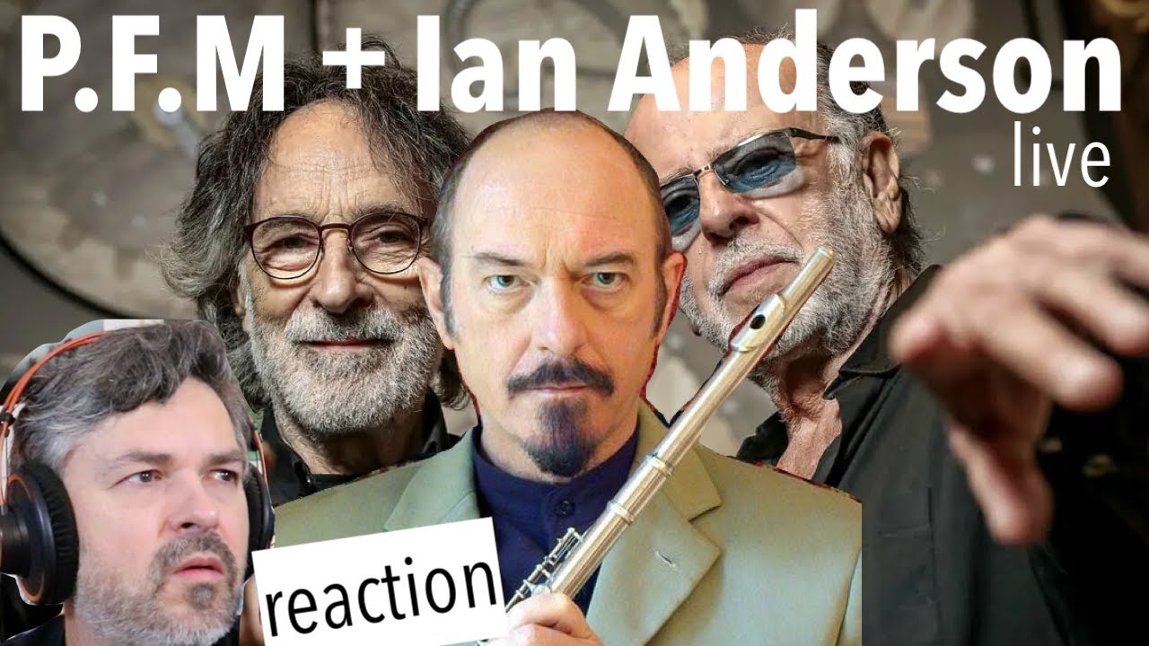 PFM & Ian Anderson  (Jethro Tull) 