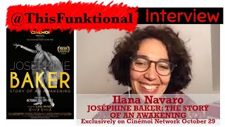 Talks With Ilana Navaro About Joséphine Baker The Story Of An Awakening
