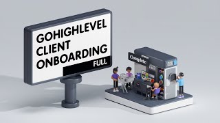 Gohighlevel Full Client Onboarding Checklist (Free List included)