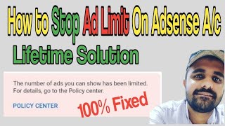The Lifetime Solution: Prevent Ad Limit on Your Website, how to remove ad limit from adsense 2023