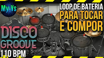 🥁 LOOP de BATERIA DISCO GROOVE para TOCAR e COMPOR | bpm 110 loop drums