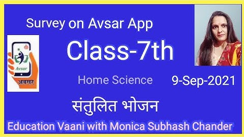 Active survey on Avsar App Class-7th Home Science