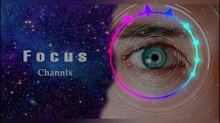 Focus - Dj Channix