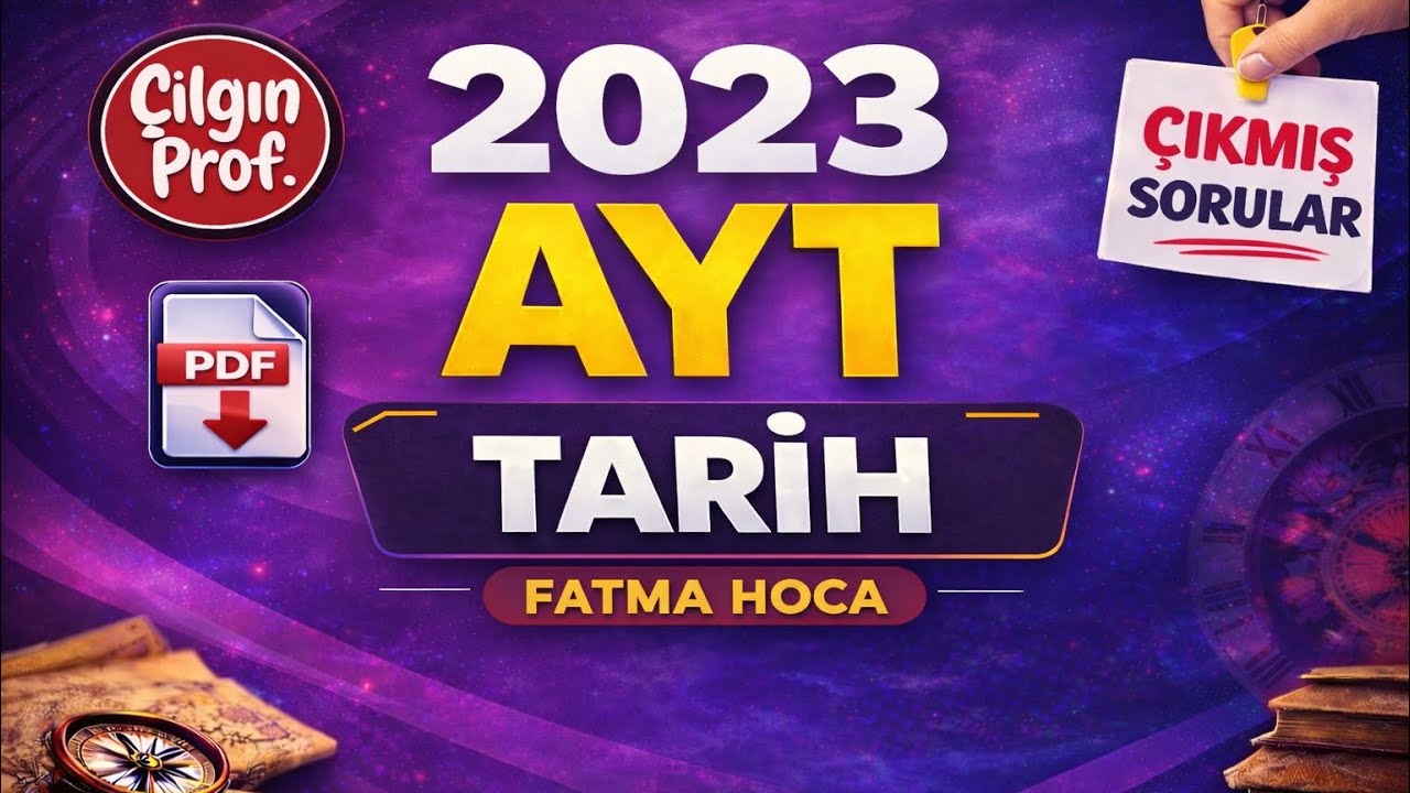 2023 AYT TARİH SORU ÇÖZÜMLERİ [+PDF] - AYT Tarih Çıkmış Soru Çözümleri
