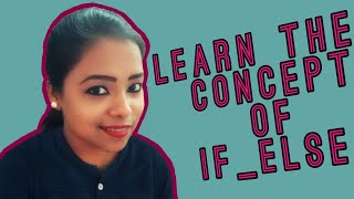 LEARN TO USE IF ELSE STATEMENT IN JAVA | STEP BY STEP EXPLANATION WITH SIMPLE EXAMPLE |JAVA TUTORIAL