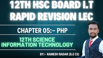 12th IT | Chp 5 | PHP | Rapid Revision | One Shot Video | HSC Board.