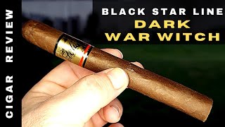 Black Star Line Dark War Witch Cigar Review