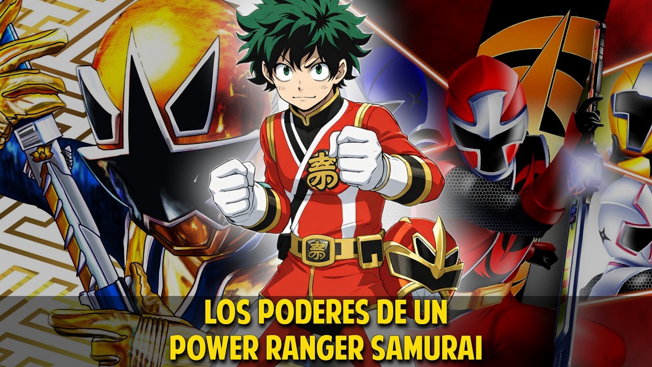 QHPS Izuku Tenia Los Poderes Un Power Ranger Samurai?