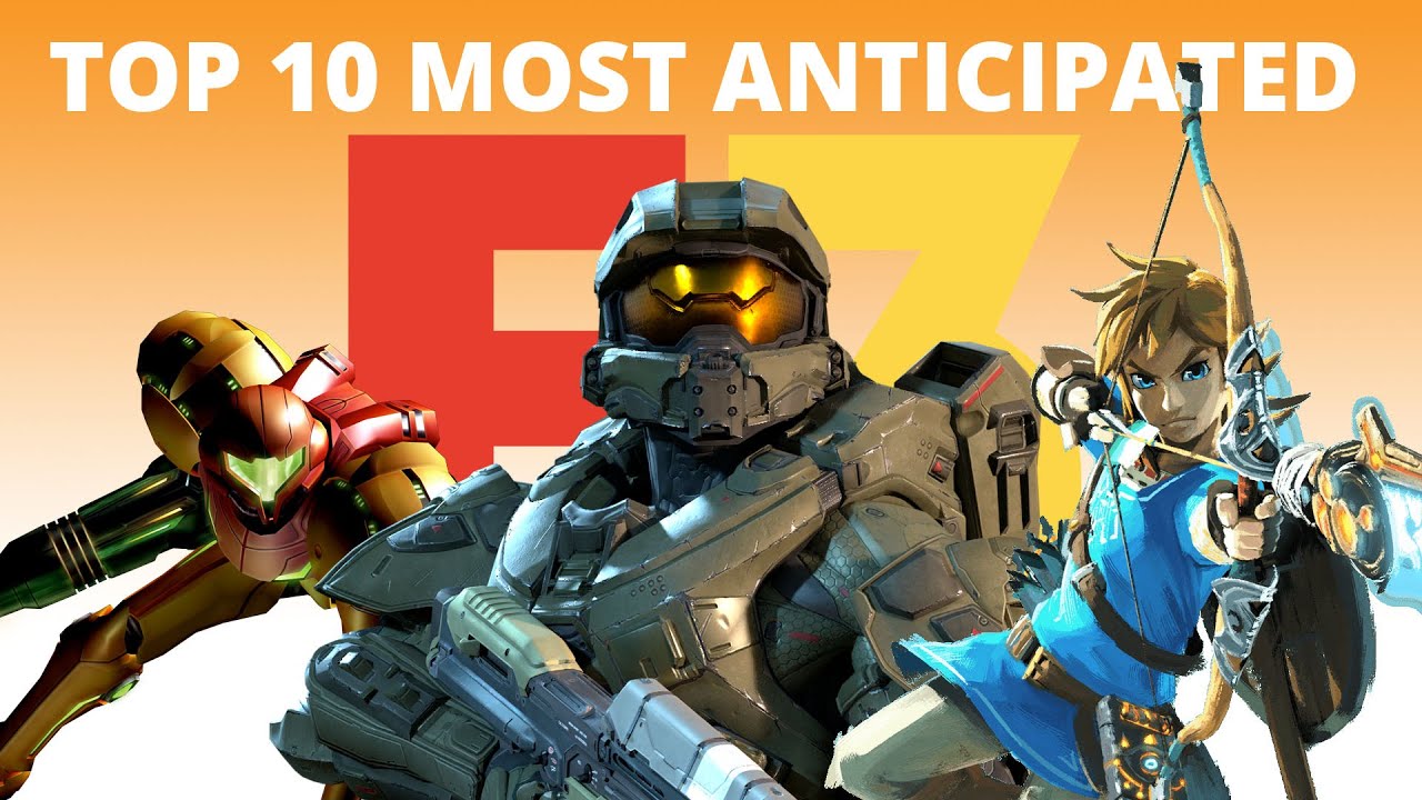 Top 10 Most Anticipated Games of E3 2021 - YouTube