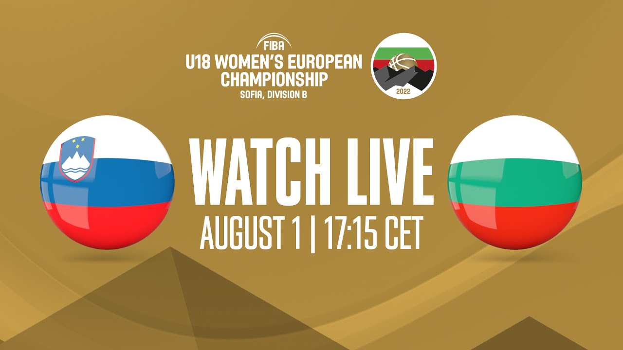 Slovenia v Bulgaria | Full Basketball Game | FIBA U18 Women's European Championship 2022 - Div. B